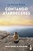 Contando atardeceres by La Vecina Rubia