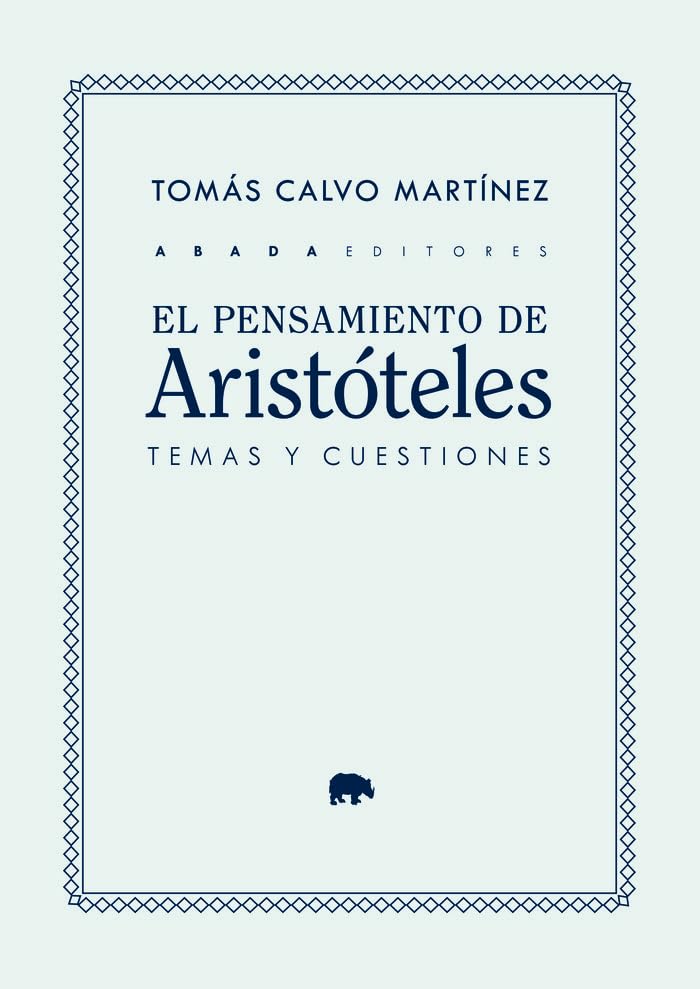 El pensamiento de Aristóteles: temas y cuestiones (Paperback)
