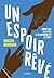 Un espoir rêvé by Roukiata Ouedraogo