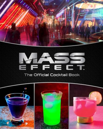 Mass Effect: The Official Cocktail Book (Hardcover)