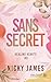Sans secret: Healing Hearts #3 (French Edition)