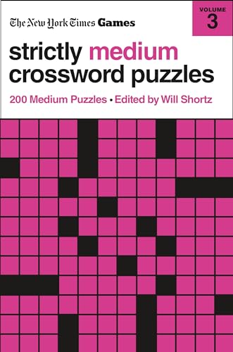 New York Times Games Strictly Medium Crossword Puzzles Volume 3 (Paperback)