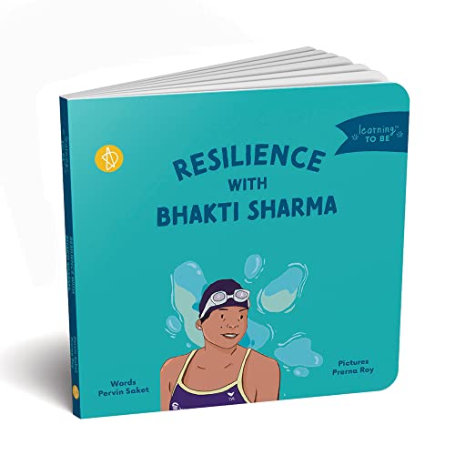 Resilience with Bhakti Sharma (Learning TO BE)