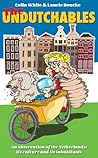 The Undutchables:...