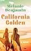 California Golden (Center Point Platinum Fiction (Large Print))