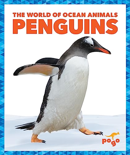 Penguins (Pogo Books : The World of Ocean Animals)