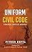 Uniform Civil Code: Towards Unified Bharat