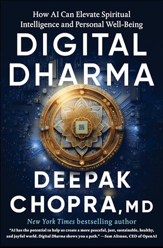 Digital Dharma: How AI Can Elevate Spiritual Intelligence and Personal Well-Being (Hardcover)