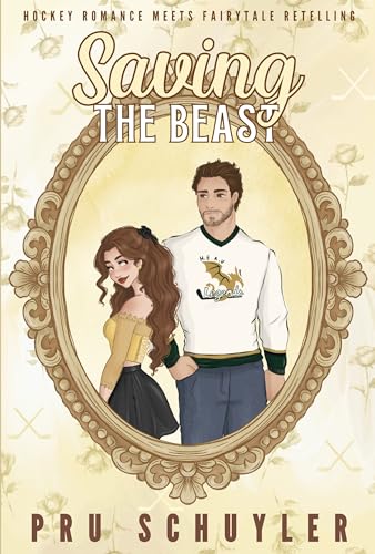 Saving the Beast (HEAU Hockey Legends, #1)