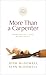 More Than a Carpenter