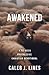 Awakened: A 52-Week Progres...