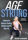Age Strong: A Wom...