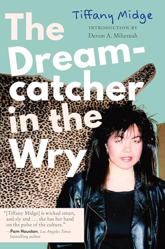 The Dreamcatcher in the Wry (Hardcover)