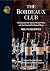 The Bordeaux Club: The Seve...