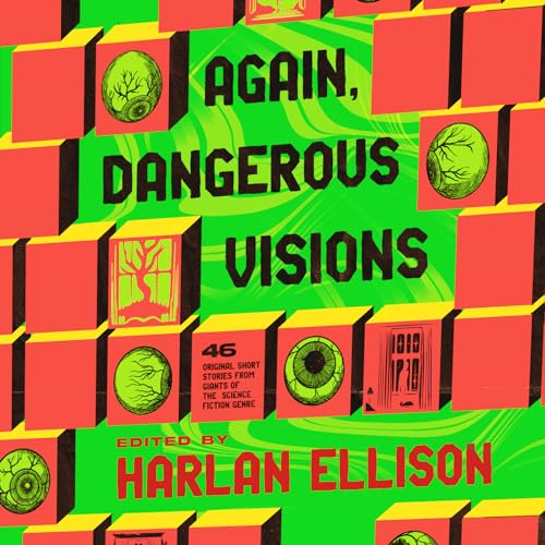 Again, Dangerous Visions