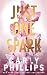 Just One Spark (The Kingston Family)