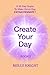 Create your day - book 2: A...