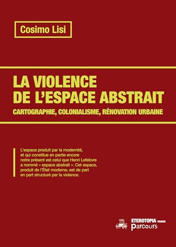 Paris capitale coloniale: Cartographie, colonialisme, rénovation urbaine (Paperback)