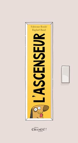 L'ascenseur (Hardcover)