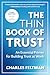 The Thin Book of Trust, Third Edition: An Essential Primer for Building Trust at Work
