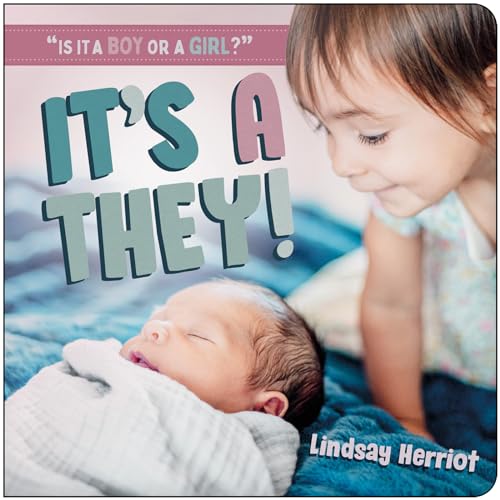 It's a They! (Is It a Boy or a Girl?)