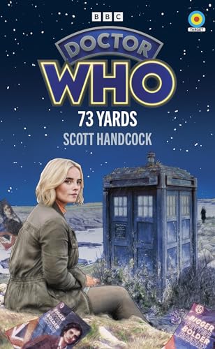 Doctor Who: 73 Yards (Kindle Edition)