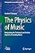 The Physics of Music: Integ...