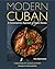 Modern Cuban: A Contemporar...