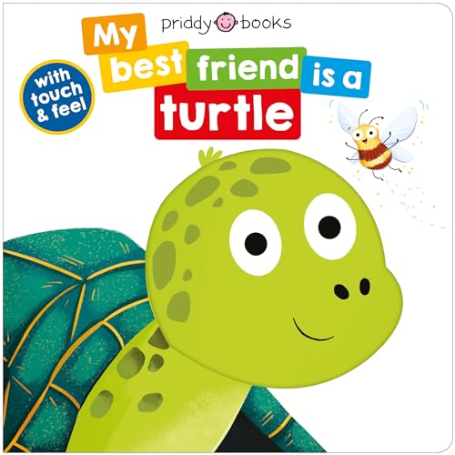 My Best Friend Is A Turtle (Board Book)