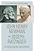 John Henry Newman and Josep...