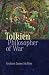 Tolkien, Philosopher of War