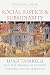 Social Justice and Subsidiarity: Luigi Taparelli and the Origins of Modern Catholic Social Thought