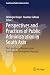 Perspectives and Practices of Public Administration in South ... by Akhlaque Haque