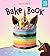 Afro Unicorn Bake Book: (Ho...