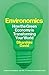 Elliott Thompson Environomics How the Green Economy is Transforming Your World.