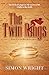 The Twin Rings by Simon    Wright