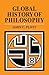 Global History of Philosophy: The Axial Age (250 BC) (Volume 1)