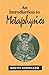 An Introduction to Metaphysics