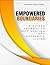Empowered Boundaries : A Gu...