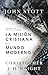 La misión cristiana en el mundo moderno (Spanish Edition)
