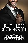 Ruthless Billionaire