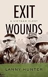 Exit Wounds: A Vi...