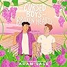 Cursed Boys and Broken Hearts by Adam  Sass