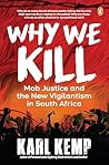 Why We Kill: Mob ...