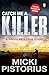 Catch Me a Killer: A Profiler's True Story