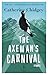 The Axeman's Carnival by Catherine Chidgey