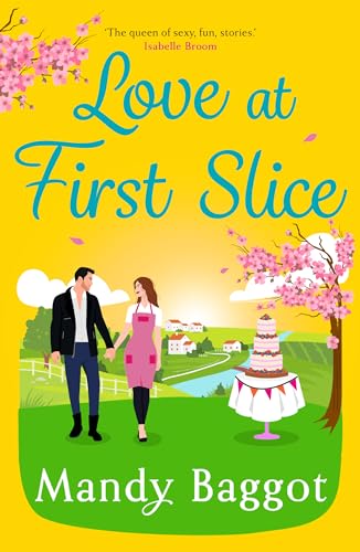 Love at First Slice (Kindle Edition)