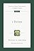 1 Peter: An Introduction and Commentary (Volume 17) (Tyndale New Testament Commentaries)