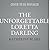 The Unforgettable Loretta Darling: A Novel