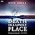 Death in a Lonely Place: A Novel (Jake Jackson)